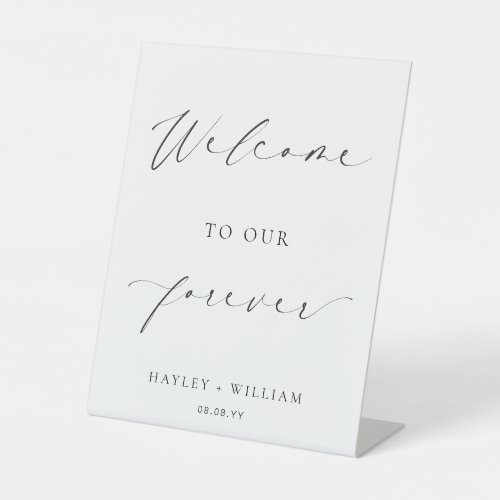 Ellesmere Welcome To Our Forever Wedding Welcome Pedestal Sign