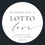 Ellesmere Wishing You A Lotto Love Wedding Classic Round Sticker<br><div class="desc">These lotto ticket wedding favor stickers feature a minimalist design and calligraphy heading. Personalize the stickers with your names and date, the script heading is not editable. These favor stickers can be used for weddings, bridal showers, baby showers, birthdays, or any other event. For more advanced customization of this design,...</div>