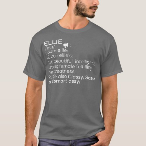 Ellie Name Ellie Definition Ellie Female Name Elli T_Shirt