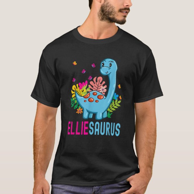 ELLIESAURUS Personalized Name ELLIE Dino Dinosaur  T-Shirt (Front)