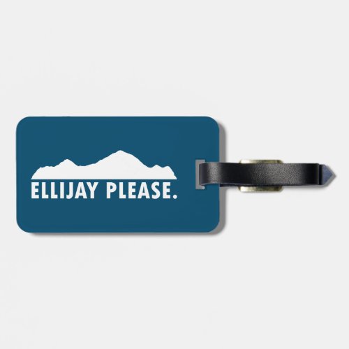 Ellijay Georgia Please Luggage Tag