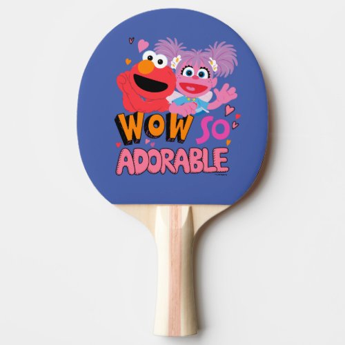 Elmo  Abby  Wow So Adorable Ping Pong Paddle