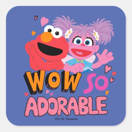 Elmo  Abby  Wow So Adorable Square Sticker