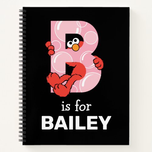 Elmo Alphabet  B Bubbles Notebook