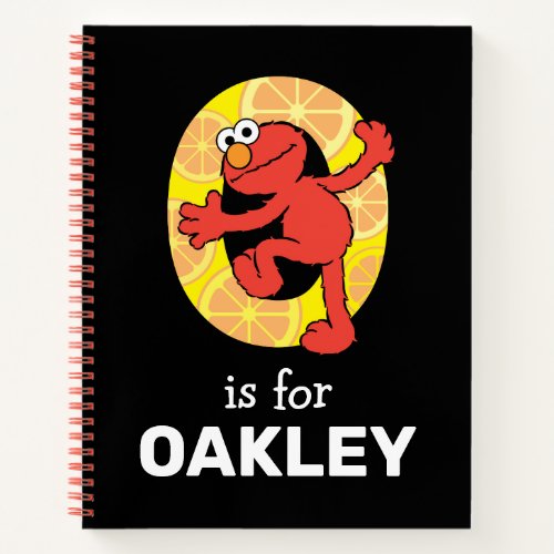Elmo Alphabet  O Orange Notebook