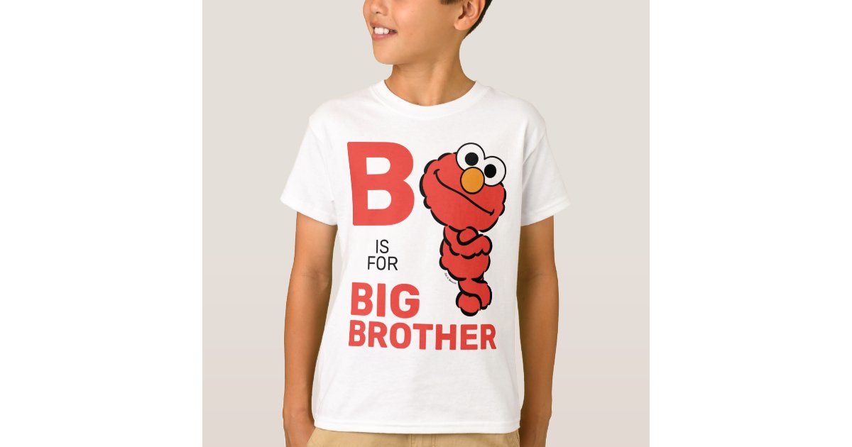 Elmo | B is for Big Brother T-Shirt | Zazzle