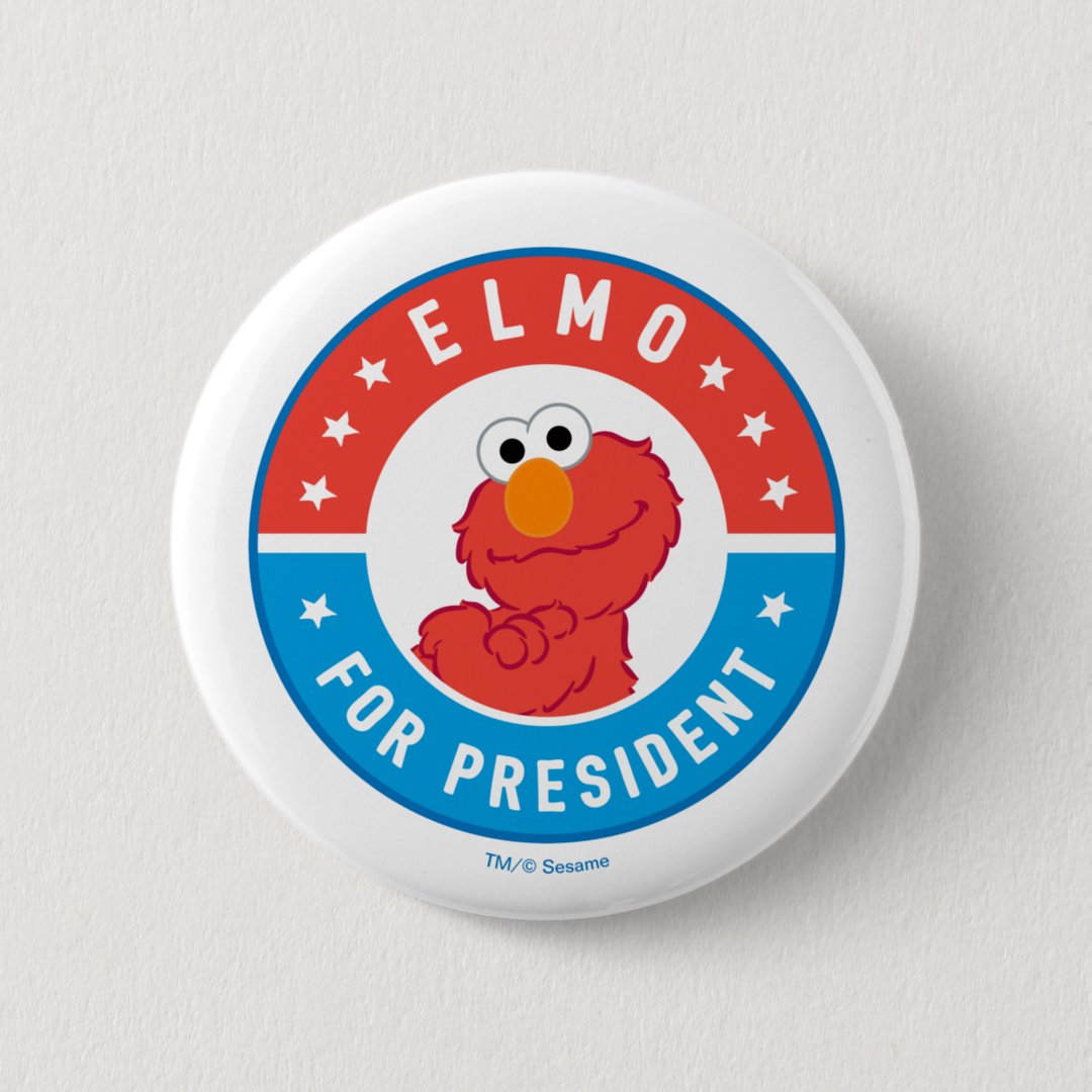 Elmo for President Badge Button (Front)