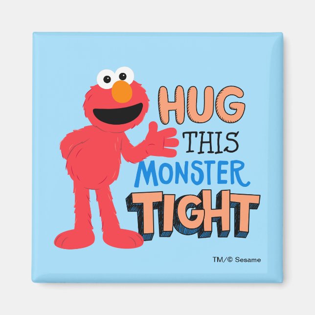 Elmo | Hug this Monster Tight Magnet (Front)