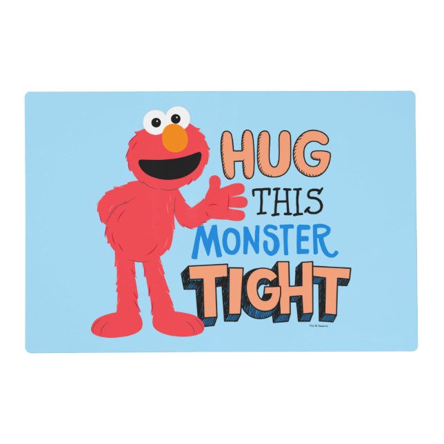 Elmo | Hug this Monster Tight Placemat (Front)