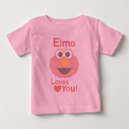 Elmo Loves You Baby T_Shirt