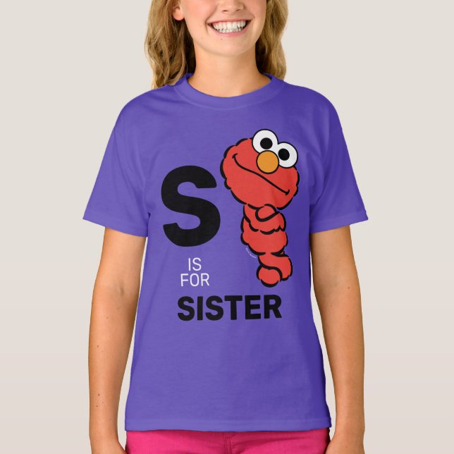 Elmo | S is for Sister T-Shirt (Front)