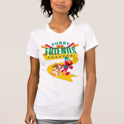 Elmo  Tango  Furry Friends Forever T_Shirt