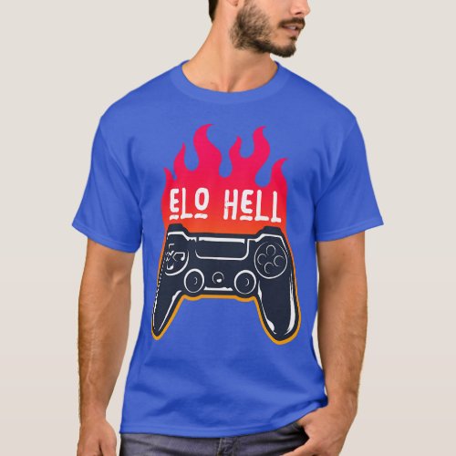 ELO HELL is real T_Shirt