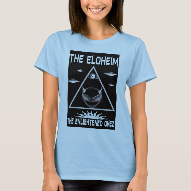 eloheim enlightened onez T-Shirt (Front)