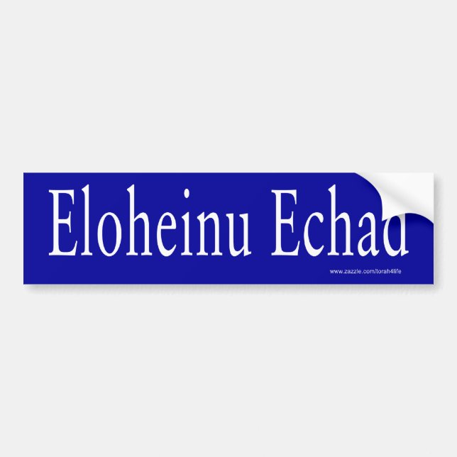 Eloheinu Echad Bumper Sticker (white) (Front)