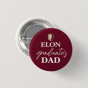 Elon   Graduate's Dad Button