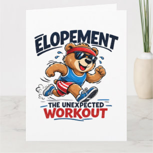 Elopement The Unexpected Workout Card