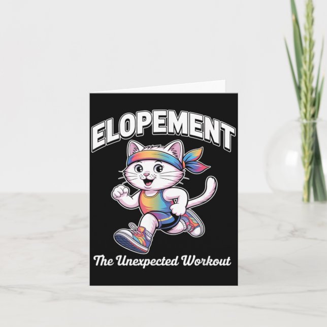 Elopement The Unexpected Workout Funny Autism Card (Front)
