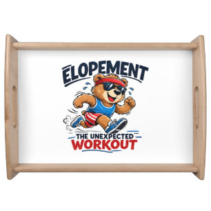 Elopement The Unexpected Workout Serving Tray