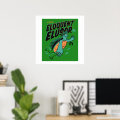 Eloquent Elusor Release Poster | Zazzle
