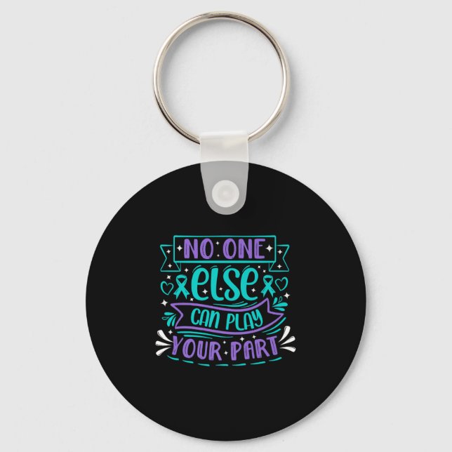 Else Can Play Your Part Premium  Keychain (Front)