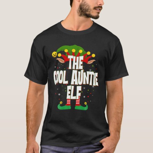 Elves Group The Cool Auntie Elf Christmas T_Shirt