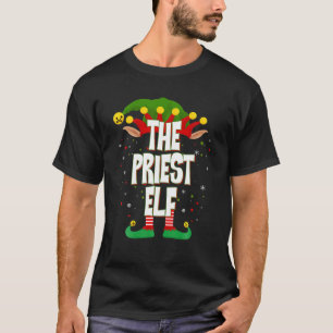 Elves Group The Priest Elf Christmas T-Shirt