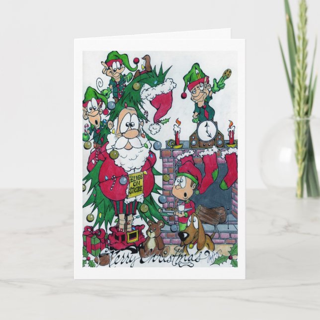 Elves on Strike!!!! Holiday Card (Front)