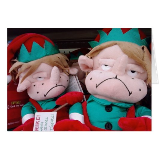 ELVES ON STRIKE IF WE DON'T SEE U FOR THE HOLIDAYS (Front Horizontal)