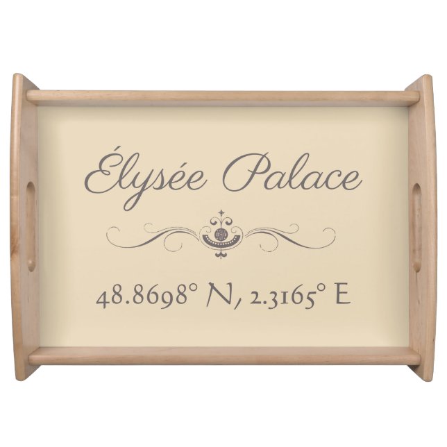 Élysée Palace Latitude  Longitude  Serving Tray (Front)