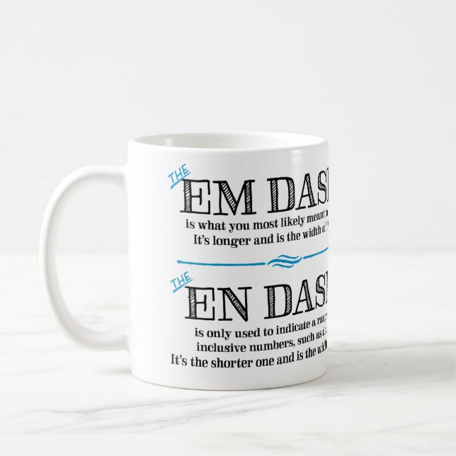 Em Dash Grammar Mug Punctuation Gifts for Teachers (Left)