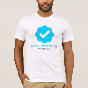 @Em_Whyte55 - Verified T-Shirt