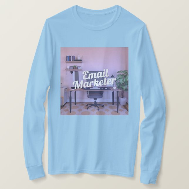 Email Marketer Career T-Shirt (Design Front)