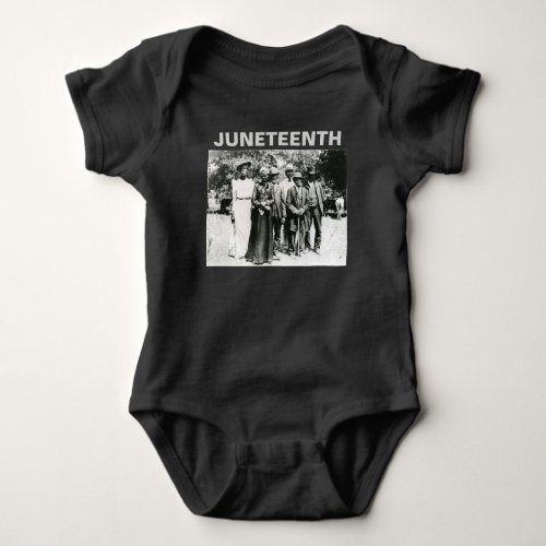 Emancipation Day African Americans Juneteenth 619 Baby Bodysuit