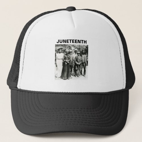 Emancipation Day African Americans Juneteenth 619 Trucker Hat