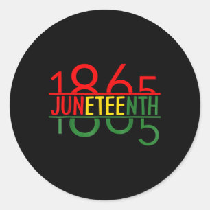 Emancipation Day Is Great With 1865 Juneteenth Fla Classic Round Sticker