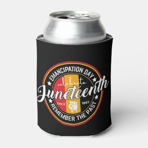 Emancipation Day Juneteenth Can Cooler