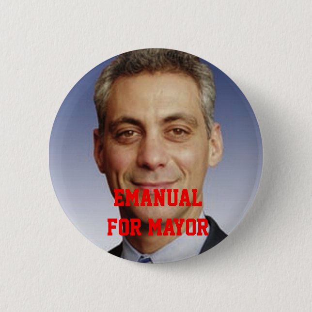 Emanual for Mayor Pinback Button (Front)
