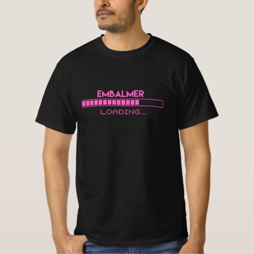 Embalmer Loading T_Shirt