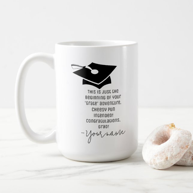 Embark on Your 'Grate' Adventure Cheesy Graduation Coffee Mug (With Donut)