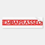 Embarrassed Stamp Bumper Sticker