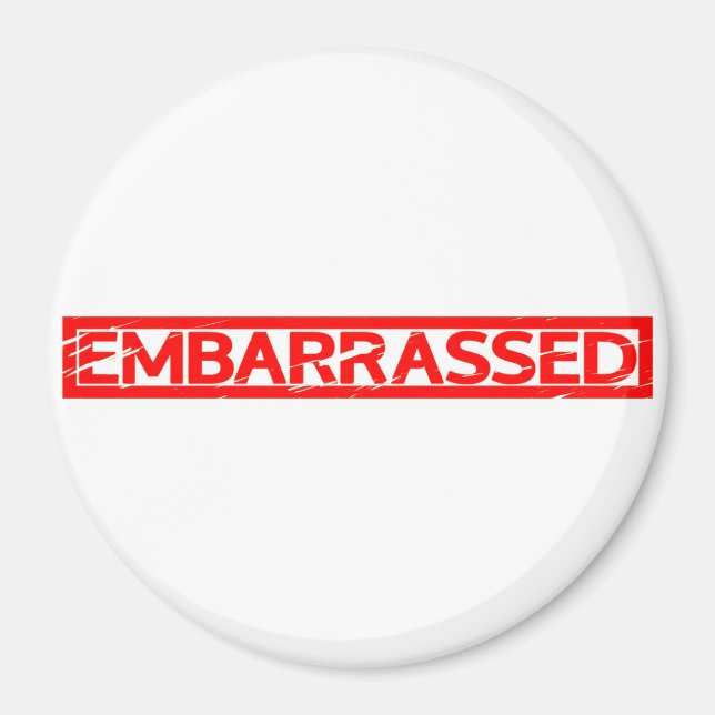 Embarrassed Stamp Magnet (Front)