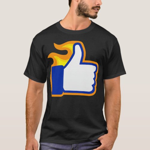 Embers of Approval A Fiery Facebook Like T_Shirt