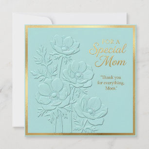 Embossed Floral Mother's Day Card