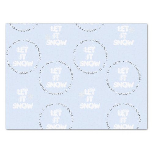 Embossed Text Let it Snow Tissue Paper