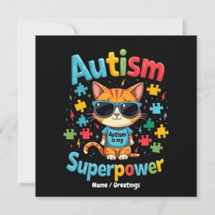 Embrace Cat Lover Autism Is My Super Power Invitation