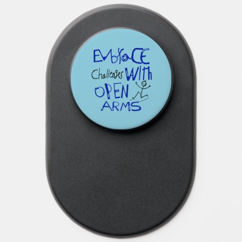 Embrace Challenges With Open Arms Motivation   PopSocket