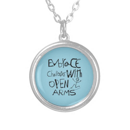 Embrace Challenges With Open Arms Motivation   Silver Plated Necklace