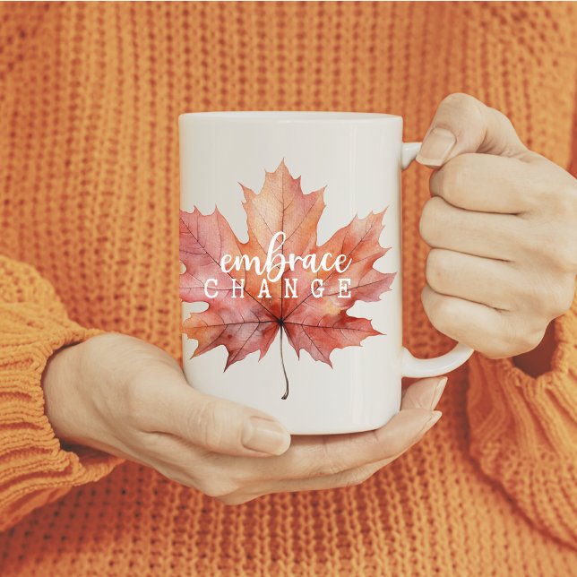 "Embrace Change" Fall Maple Leaf Mug (Creator Uploaded)