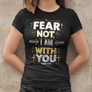 Embrace Courage, I Am By Your Side T-Shirt